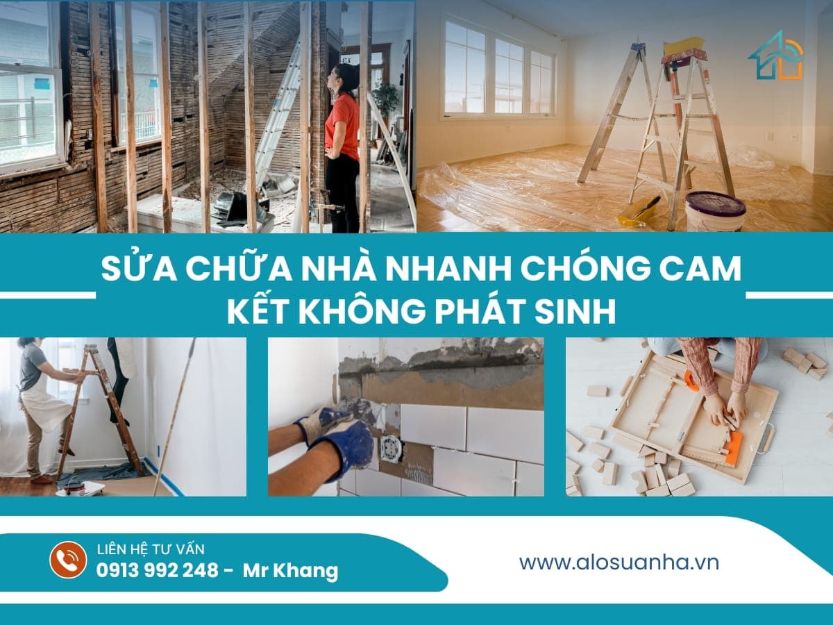 Ảnh minh họa bài viết: Sửa chữa nhà nhanh chóng cam kết không phát sinh